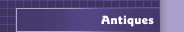 Antiques